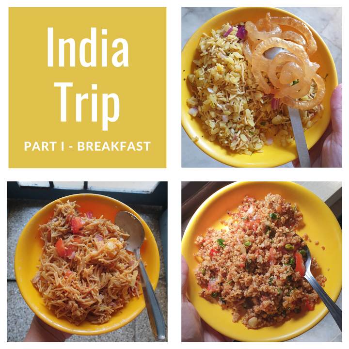India Trip - Part I, Breakfast